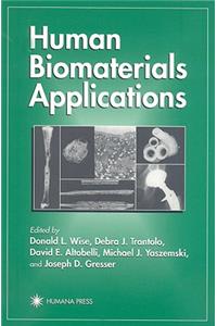 Human Biomaterials Applications