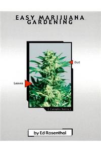 Easy Marijuana Gardening