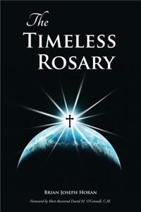 The Timeless Rosary