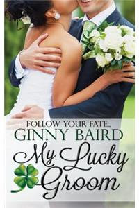 My Lucky Groom