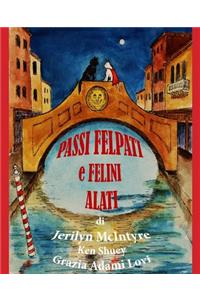 Passi Felpati e Felini Alati