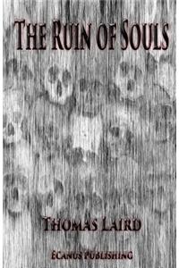 The Ruin of Souls