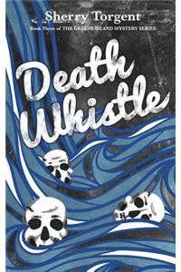 Death Whistle