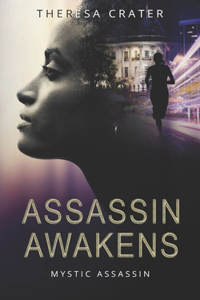 Assassin Awakens