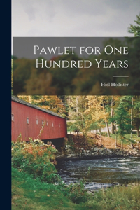 Pawlet for One Hundred Years