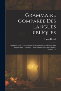 Grammaire Comparée Des Langues Bibliques