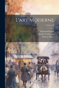 L'art Moderne; Volume 18