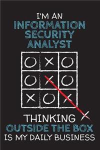 I'm an INFORMATION SECURITY ANALYST