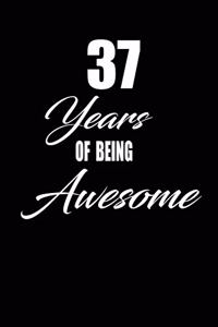 37 years of being awesome
