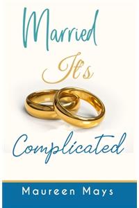 Married It's Complicated