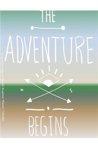 The Adventure Begins 2019-2020 Large 18 Month Academic Planner Calendar
