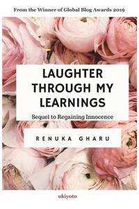 Laughter Through My Learnings