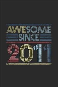 Awesome Since 2011