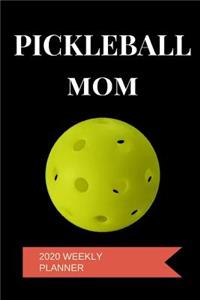 Pickleball Mom 2020 Weekly Planner