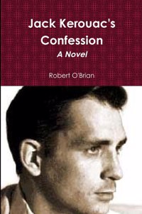 Jack Kerouac's Confession
