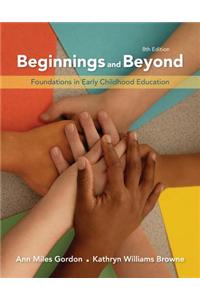 Beginnings and Beyond