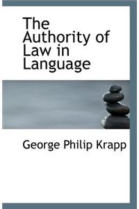 The Authority of Law in Language