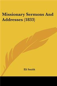 Missionary Sermons And Addresses (1833)