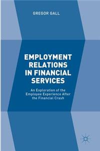 Employment Relations in Financial Services