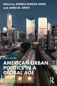 American Urban Politics in a Global Age