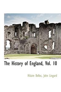 History of England, Vol. 10