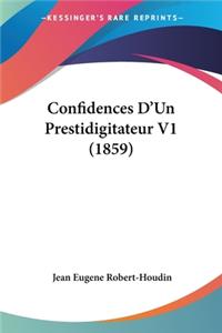 Confidences D'Un Prestidigitateur V1 (1859)