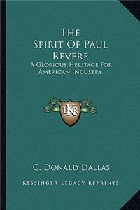 The Spirit Of Paul Revere