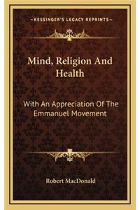 Mind, Religion and Health
