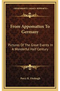 From Appomattox to Germany