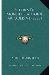 Lettres De Monsieur Antoine Arnauld V1 (1727)