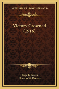 Victory Crowned (1916)