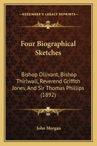 Four Biographical Sketches