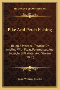 Pike And Perch Fishing