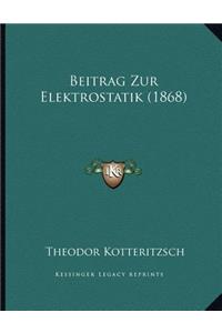 Beitrag Zur Elektrostatik (1868)