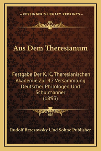Aus Dem Theresianum