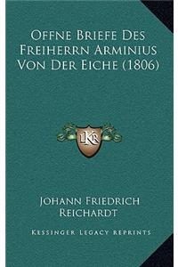 Offne Briefe Des Freiherrn Arminius Von Der Eiche (1806)