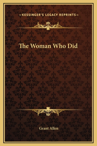 The Woman Who Did