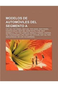 Modelos de Automoviles del Segmento a