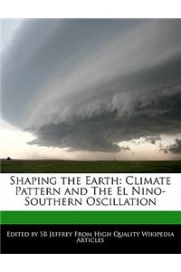 Shaping the Earth