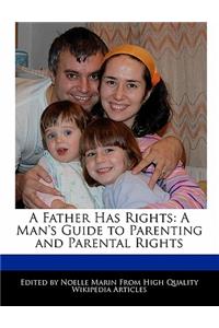 A Father Has Rights