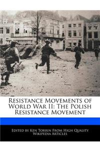 Resistance Movements of World War II