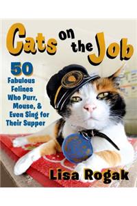 Cats on the Job