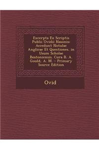 Excerpta Ex Scriptis Publii Ovidii Nasonis