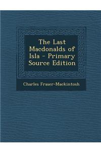 The Last Macdonalds of Isla
