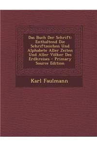 Das Buch Der Schrift