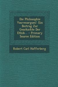 Die Philosophie Vauvenargues'