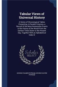 Tabular Views of Universal History
