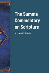 Summa Commentary on Scripture