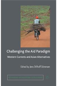 Challenging the Aid Paradigm