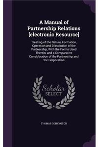 A Manual of Partnership Relations [Electronic Resource]